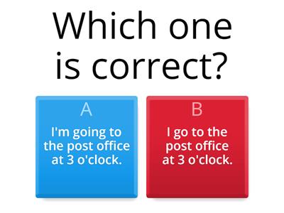 Futures: will, going to, present continuous and simple present