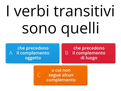 VERBI TRANSITIVI E INTRANSITIVI