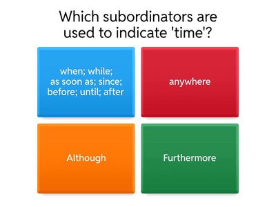Sentence Structure - subordinators