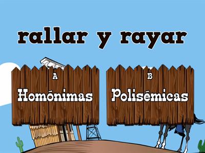 ¿Palabras polisémicas u homónimas?