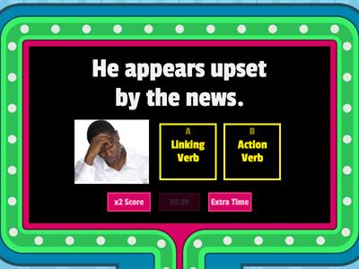 Linking Verb versus Action Verb