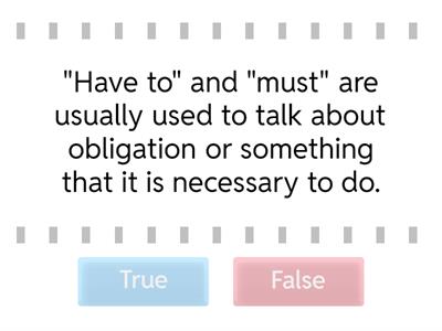 Must / Have to / Should