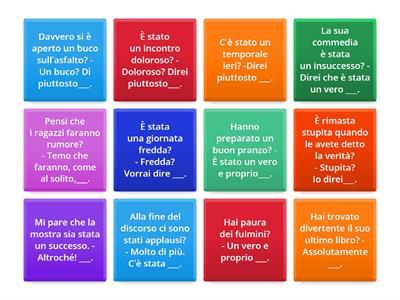 Completa le frasi con un termine di significato corrispondente ma di intensità maggiore. Da "Parole", Bonacci editore. 