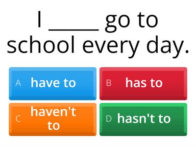 Have to/don't have to