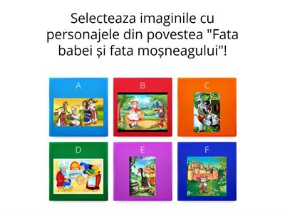 TEST DE EVALUARE INTERACTIV- " În lumea povestilor"-Domeniul Limba si Comunicare-prof.Daniela.Szakacs