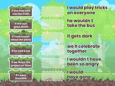 Une las dos mitades de cada oración (A y B) para formar oraciones condicionales correctas