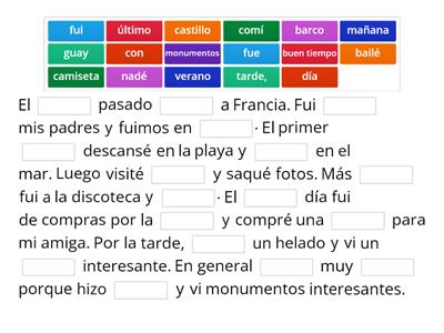Mis vacaciones pasadas - gap fill