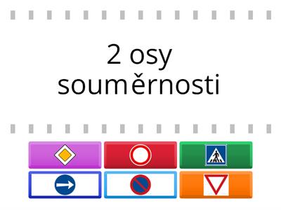 Dopravní značky – osová souměrnost