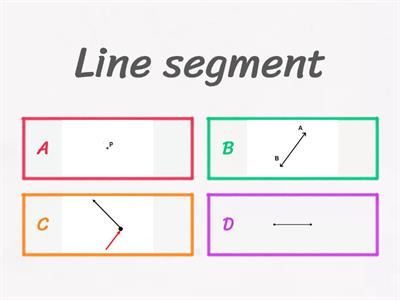 Lines, line segments, points, rays