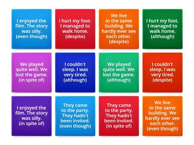 Although, even though, despite, in spite of