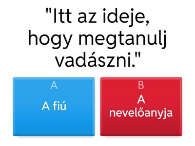 A mesemondó szikla- „Ki mondta?” 