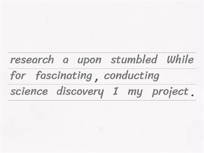 IELTS Level 6 - Scrambled Sentences