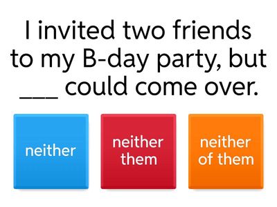 Both, neither, either