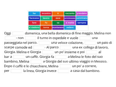 A2_ Inserisci i verbi adatti (presente indicativo)