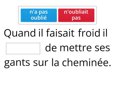 Imparfait OU Passé composé ?