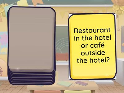 Dilemmas In the hotel