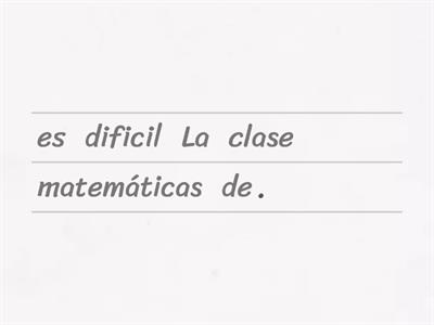 ¿Cómo es tu clase?