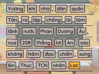 Lịch sử 5 (HK1) Câu 8: Sự ra đời của nhà nước Âu Lạc?