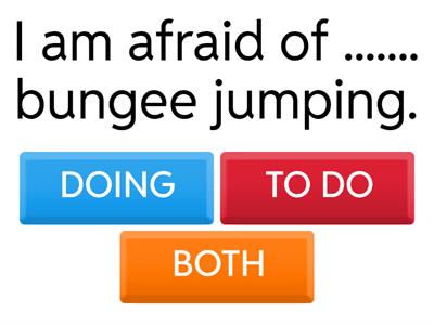 GERUNDS OR INFINITIVES