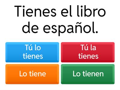 Pronombres de objeto directo e indirecto. CHHS