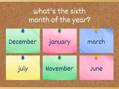 The months of the year