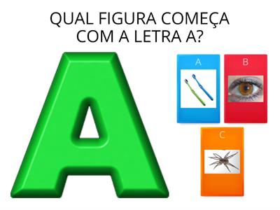  COMEÇA COM AS LETRAS DO ALFABETO