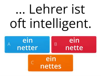 Gemischte Deklination der Adjektive "Was für ein Typ ist..."