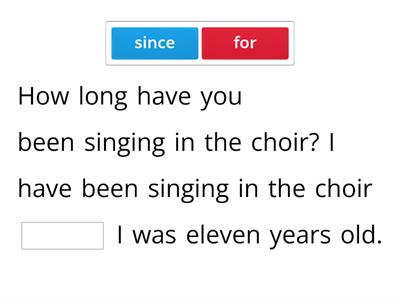 Present Perfect: For & Since