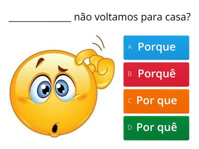 Por que/porque/porquê/por quê