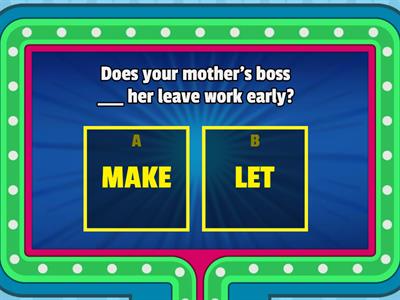 MAKE OR LET? Prepare 4 Unit 20