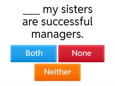 Both, all, neither, none