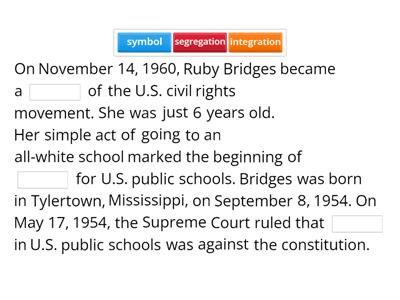 Fill in the Blank about Ruby Bridges