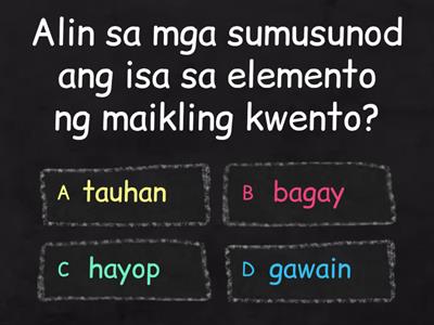 Pagsasanay sa Elemento ng Maikling Kwento