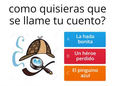 Hoy crearas un cuento en este juego.