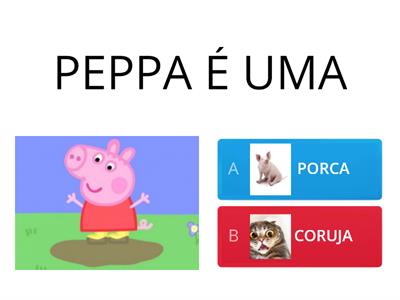  HISTÓRIA DA PEPPA