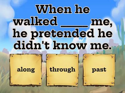 Prepositions of movement 3 A2