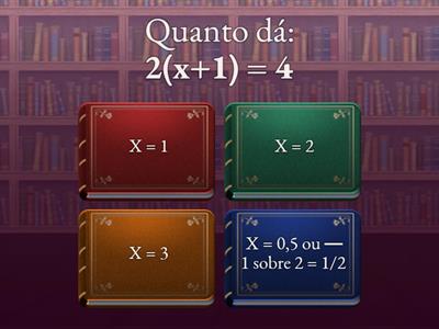 Matemática: Equações de 1ºgrau