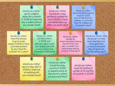 Would you rather...?