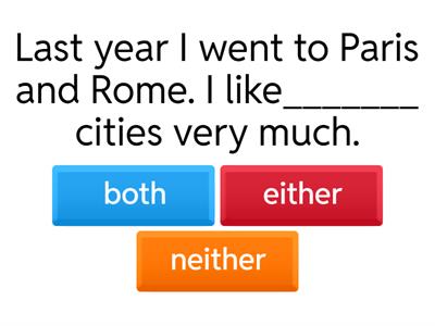 Both, either and neither