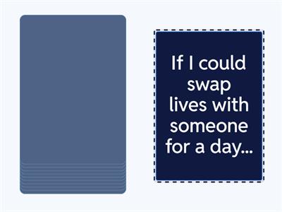 Second conditional - finish sentences