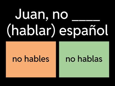 Commands:  Negative tú commands quiz