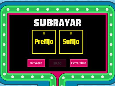 PREFIJOS Y SUFIJOS