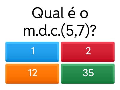 Máximo divisor comum e mínimo múltiplo comum de dois números
