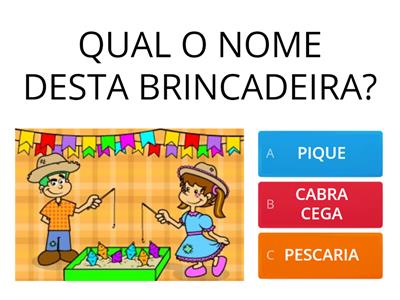 BRINCADEIRAS JUNINAS EI-4ANOS