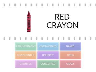 The Day the Crayons Quit - After reading 