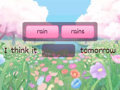 Future simple/first conditional