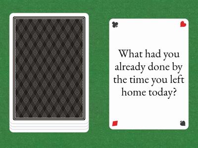 Past Perfect questions