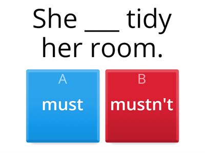  Must / musn't / have to / don't have to