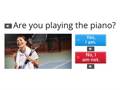 Present Continuous (short answers)