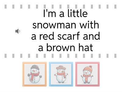 I'm a little snowman